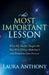 The Most Important Lesson: What My Mother Taught Me That Will Change Alzheimer''s and Dementia Care Forever - Agenda Bookshop