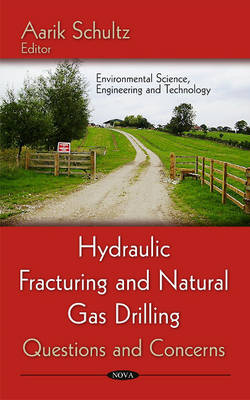 Hydraulic Fracturing & Natural Gas Drilling: Questions & Concerns - Agenda Bookshop