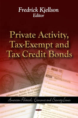 Private Activity, Tax-Exempt & Tax Credit Bonds - Agenda Bookshop