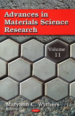 Advances in Materials Science Research: Volume 11 - Agenda Bookshop