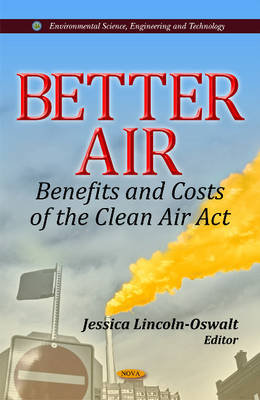 Better Air: Benefits & Costs of the Clean Air Act - Agenda Bookshop