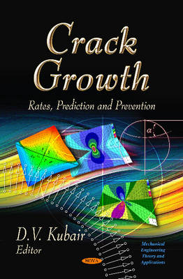 Crack Growth: Rates, Prediction & Prevention - Agenda Bookshop