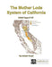 The Mother Lode System of California - Agenda Bookshop