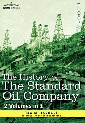 The History of the Standard Oil Company (2 Volumes in 1) - Agenda Bookshop