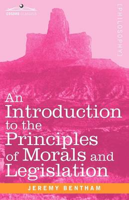 An Introduction to the Principles of Morals and Legislation - Agenda Bookshop