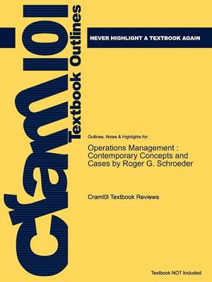 Studyguide for Operations Management: Contemporary Concepts and Cases by Schroeder, Roger G., ISBN 9780073377865 - Agenda Bookshop