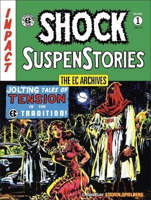 Ec Archives: Shock Suspense Stories Volume One - Agenda Bookshop