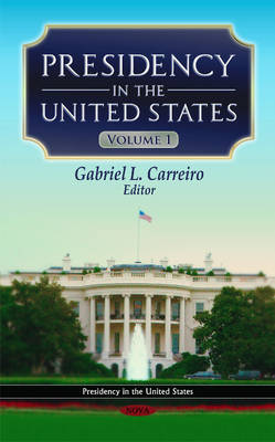 Presidency in the United States: Volume 1 - Agenda Bookshop