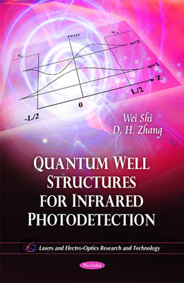 Quantum Well Structures for Infrared Photodetection - Agenda Bookshop
