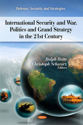 Policy & Gr & Strategy in the 21st Century: The Continuing Relevance of War - Agenda Bookshop