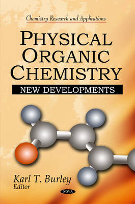 Physical Organic Chemistry: New Developments - Agenda Bookshop