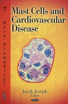 Mast Cells & Cardiovascular Disease - Agenda Bookshop
