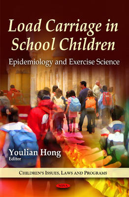 Load Carriage in School Children: Epidemiology & Exercise Science - Agenda Bookshop