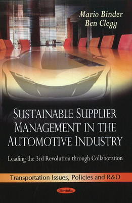 Sustainable Supplier Management in the Automotive Industry: Leading the 3rd Revolution Through Collaboration - Agenda Bookshop