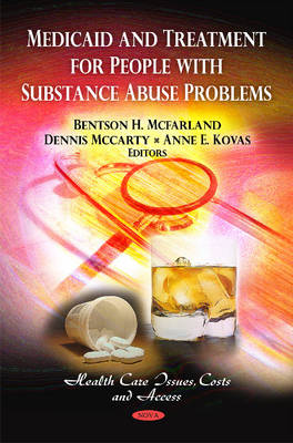 Medicaid & Treatment for People with Substance Abuse Problems - Agenda Bookshop