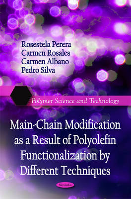 Main-Chain Modification as a Result of Polyolefin Functionalization by Different Techniques - Agenda Bookshop