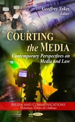 Courting the Media: Contemporary Perspectives on Media & Law - Agenda Bookshop