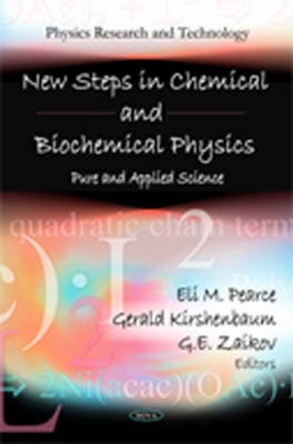 New Steps in Chemical & Biochemical Physics: Pure & Applied Science - Agenda Bookshop