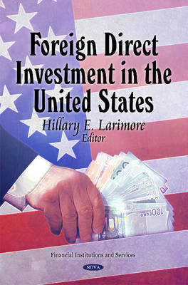 Foreign Direct Investment in the United States - Agenda Bookshop