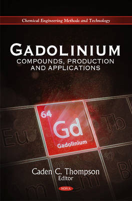 Gadolinium: Compounds, Production & Applications - Agenda Bookshop