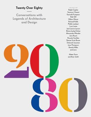 20 Over 80: Conversations with Legends of Architecture and Design - Agenda Bookshop