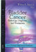 Bladder Cancer: Etymology, Diagnosis & Treatments - Agenda Bookshop