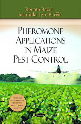 Pheromone Applications in Maize Pest Control - Agenda Bookshop