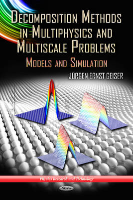 Decomposition Methods in Multiphysics & Multiscale Problems: Models & Simulation - Agenda Bookshop