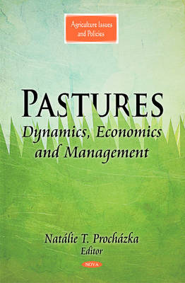 Pastures: Dynamics, Economics & Management - Agenda Bookshop