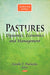 Pastures: Dynamics, Economics & Management - Agenda Bookshop