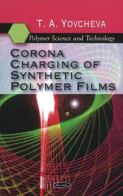 Corona Charging of Synthetic Polymer Films - Agenda Bookshop