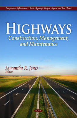 Highways: Construction, Management, & Maintenance - Agenda Bookshop