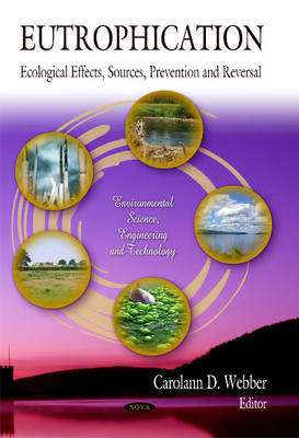Eutrophication: Ecological Effects, Sources, Prevention & Reversal - Agenda Bookshop