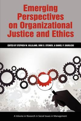 Emerging Perspectives on Organizational Justice and Ethics - Agenda Bookshop