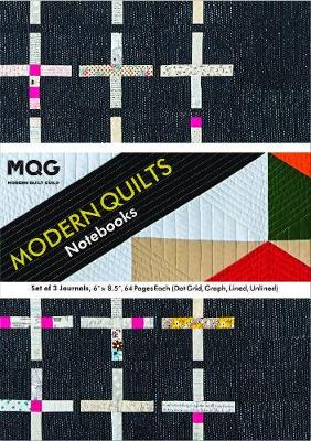 Modern Quilts Notebooks: Set of 3 Journals - Dot Grid, Graph, Lined, Unlined - Agenda Bookshop