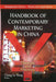 Handbook of Contemporary Marketing in China: Theories & Practices - Agenda Bookshop