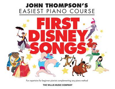 John Thompson''s Easiest Piano Course: First Disney Songs - Agenda Bookshop