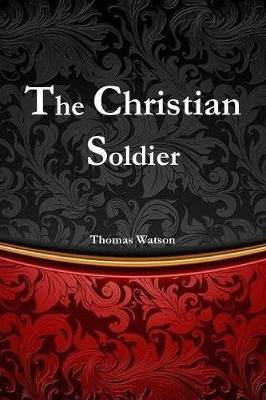The Christian Soldier - Agenda Bookshop