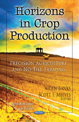 Horizons in Crop Production: Precision Agriculture & No-Till Farming - Agenda Bookshop