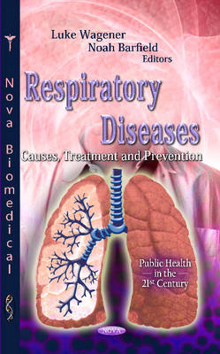 Respiratory Diseases: Causes, Treatment and Prevention - Agenda Bookshop