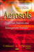 Aerosols: Properties, Sources & Management Practices - Agenda Bookshop