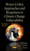 Water Utility Approaches & Responses to Climate Change Vulnerability - Agenda Bookshop