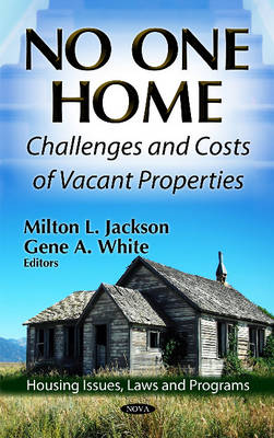 No One Home: Challenges & Costs of Vacant Properties - Agenda Bookshop