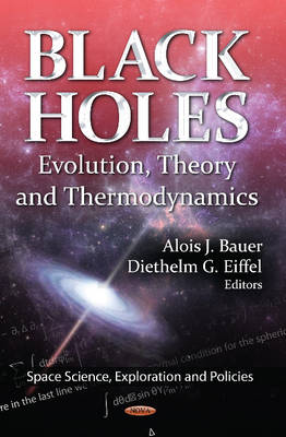 Black Holes: Evolution, Theory & Thermodynamics - Agenda Bookshop