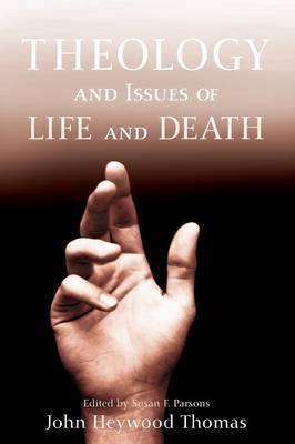 Theology and Issues of Life and Death - Agenda Bookshop