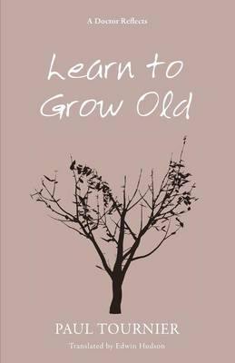 Learn to Grow Old - Agenda Bookshop