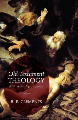 Old Testament Theology: A Fresh Approach - Agenda Bookshop