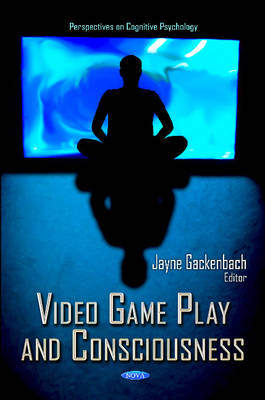 Video Game Play & Consciousness - Agenda Bookshop