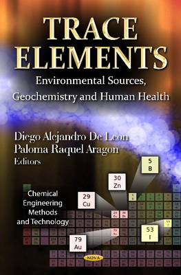 Trace Elements: Environmental Sources, Geochemistry & Human Health - Agenda Bookshop