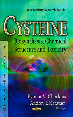 Cysteine: Biosynthesis, Chemical Structure & Toxicity - Agenda Bookshop